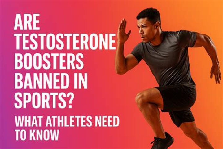 Are testosterone boosters banned in sports?