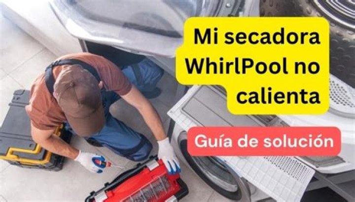 ¿Por qué mi secadora Whirlpool no calienta?