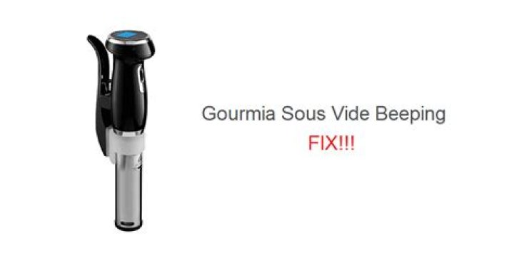 Why is my Gourmia sous vide beeping?